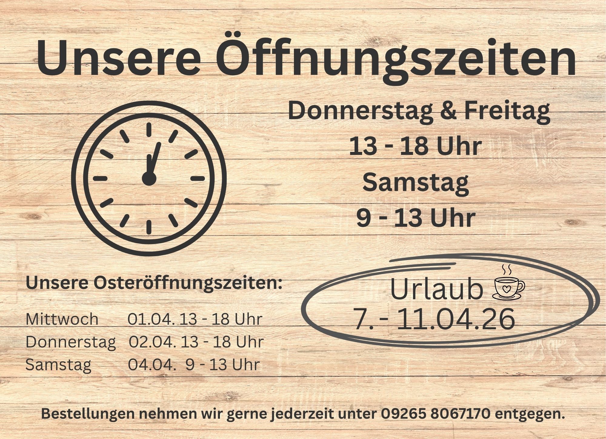 Unsere Öffnungszeit